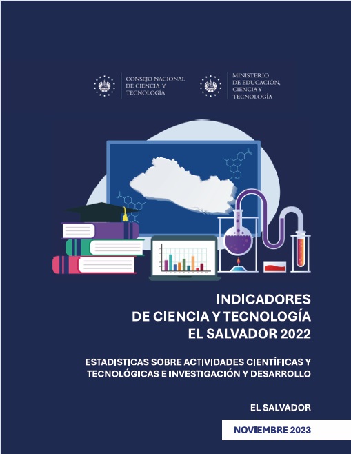 Indicadores de Ciencia y Tecnología, Estadísticas sobre Actividades Científicas y Tecnológicas e Investigación y Desarrollo 2022